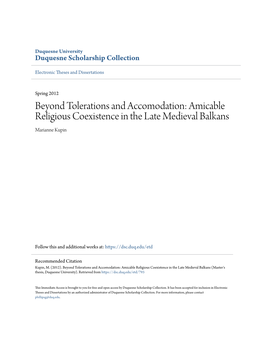 Amicable Religious Coexistence in the Late Medieval Balkans Marianne Kupin