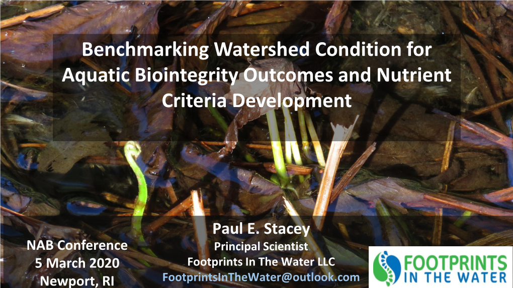 Benchmarking Watershed Condition for Aquatic Biointegrity Outcomes and Nutrient Criteria Development