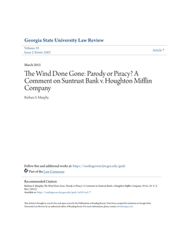 The Wind Done Gone: Parody Or Piracy? a Comment on Suntrust Bank V