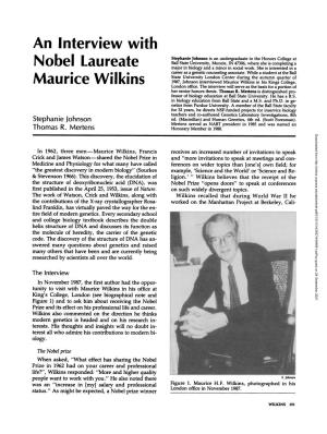 An Interview with Nobel Laureate Maurice Wilkins