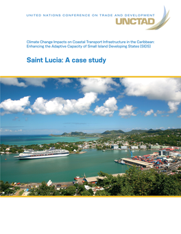 Climate Change Impacts on Coastal Transport Infrastructure in the Caribbean: Enhancing the Adaptive Capacity of Small Island Developing States (SIDS)