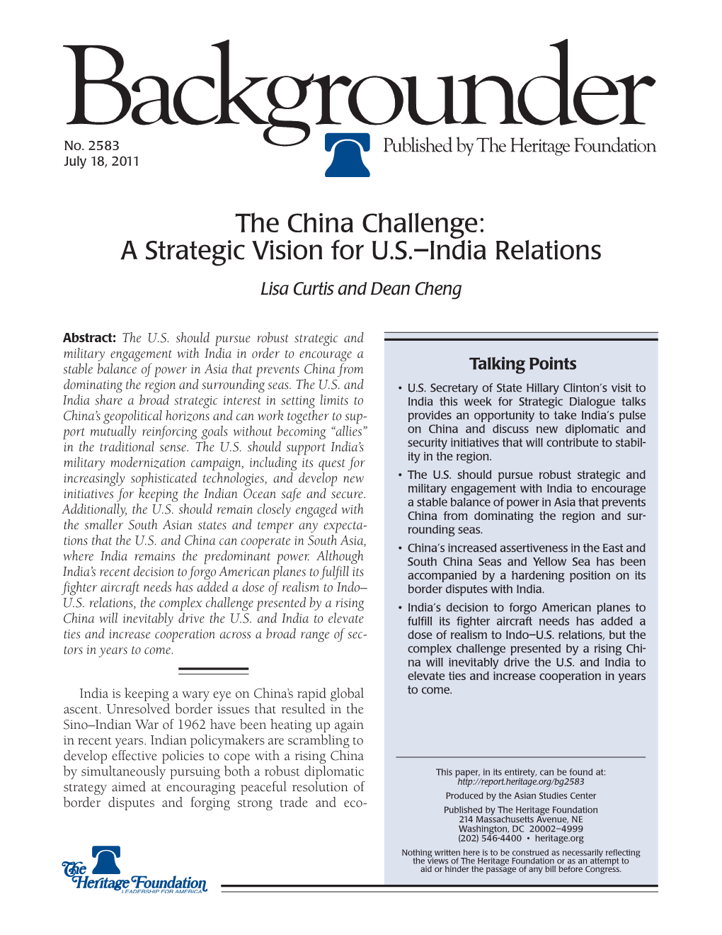 The China Challenge: a Strategic Vision for U.S.–India Relations Lisa Curtis and Dean Cheng