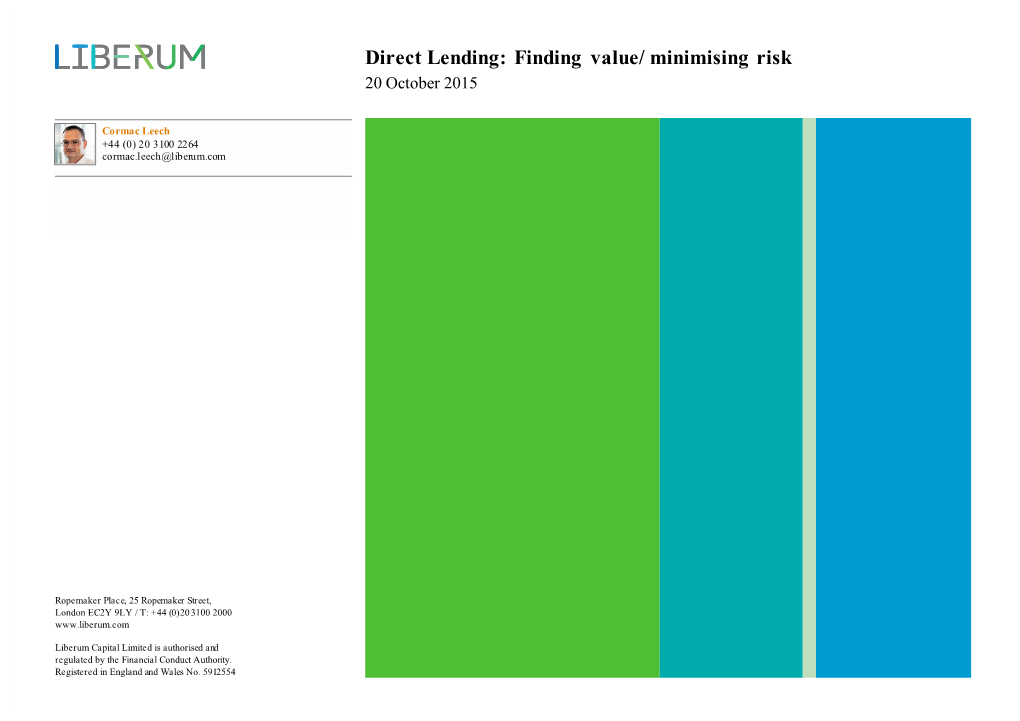 Direct Lending: Finding Value/ Minimising Risk 20 October 2015