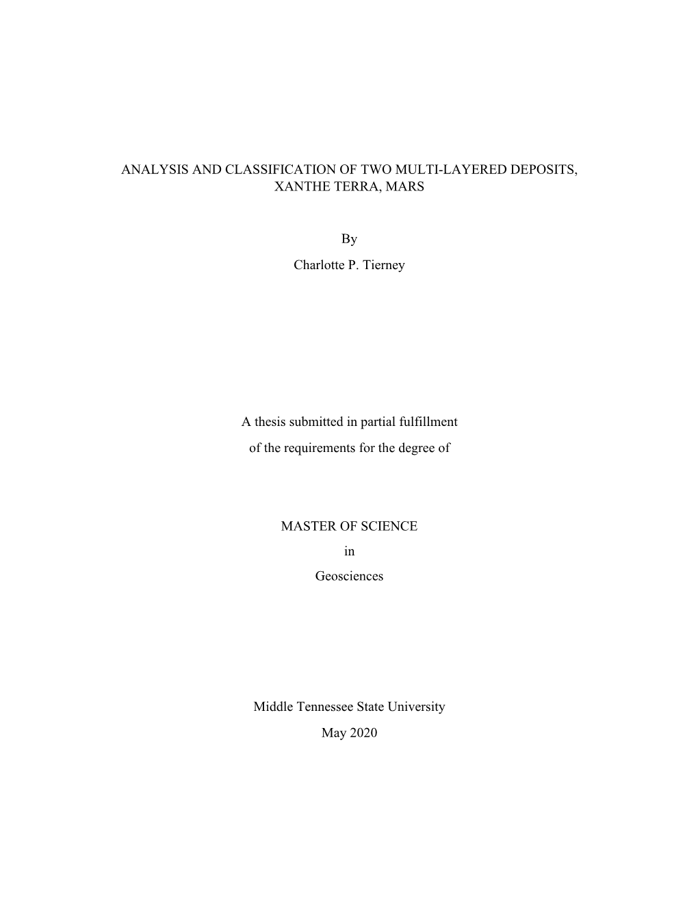 Analysis and Classification of Two Multi-Layered Deposits, Xanthe Terra, Mars