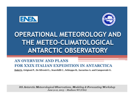 Operational Meteorology and the Meteo-Climatological Antarctic Observatory