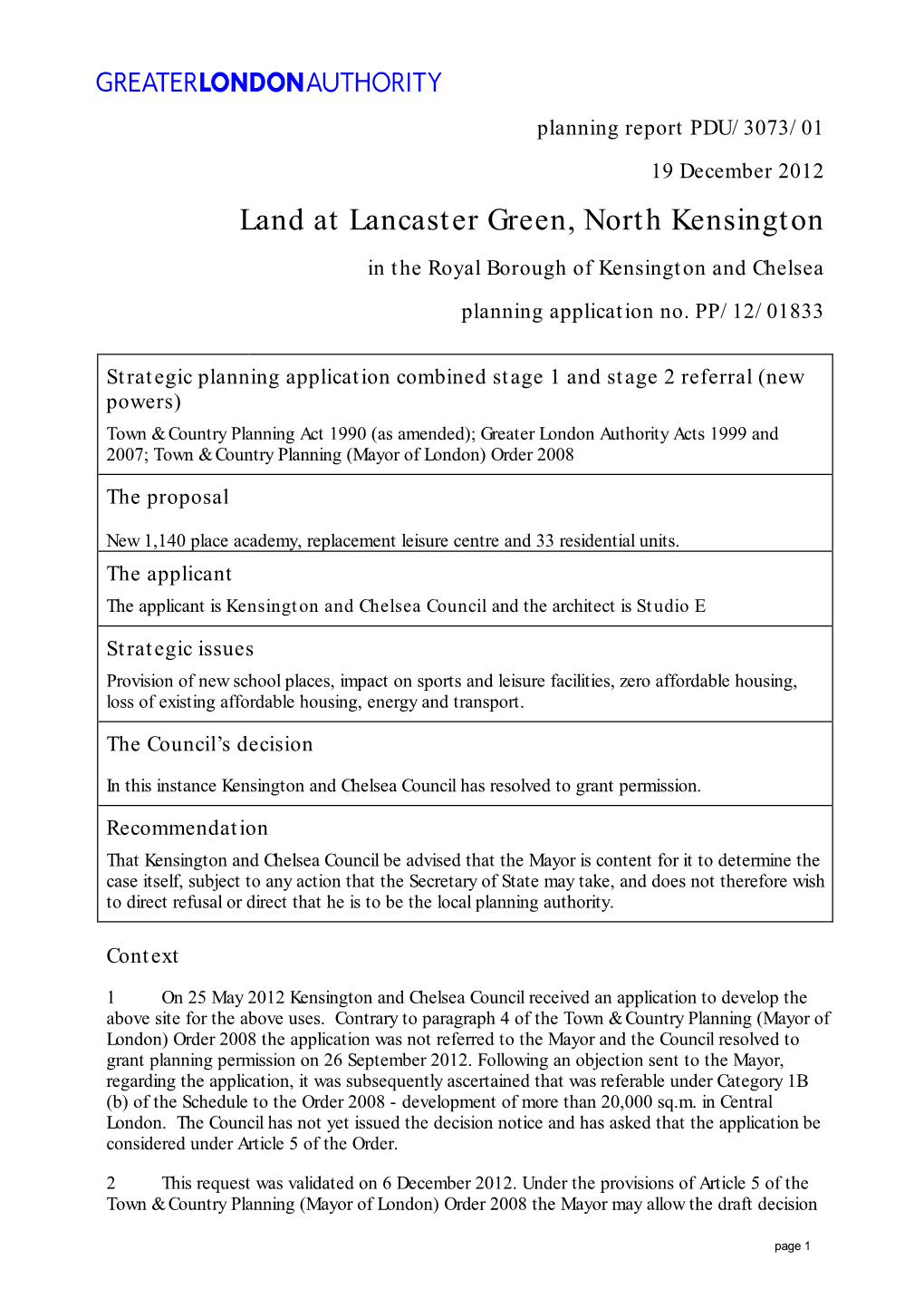 Land at Lancaster Green, North Kensington in the Royal Borough of Kensington and Chelsea Planning Application No