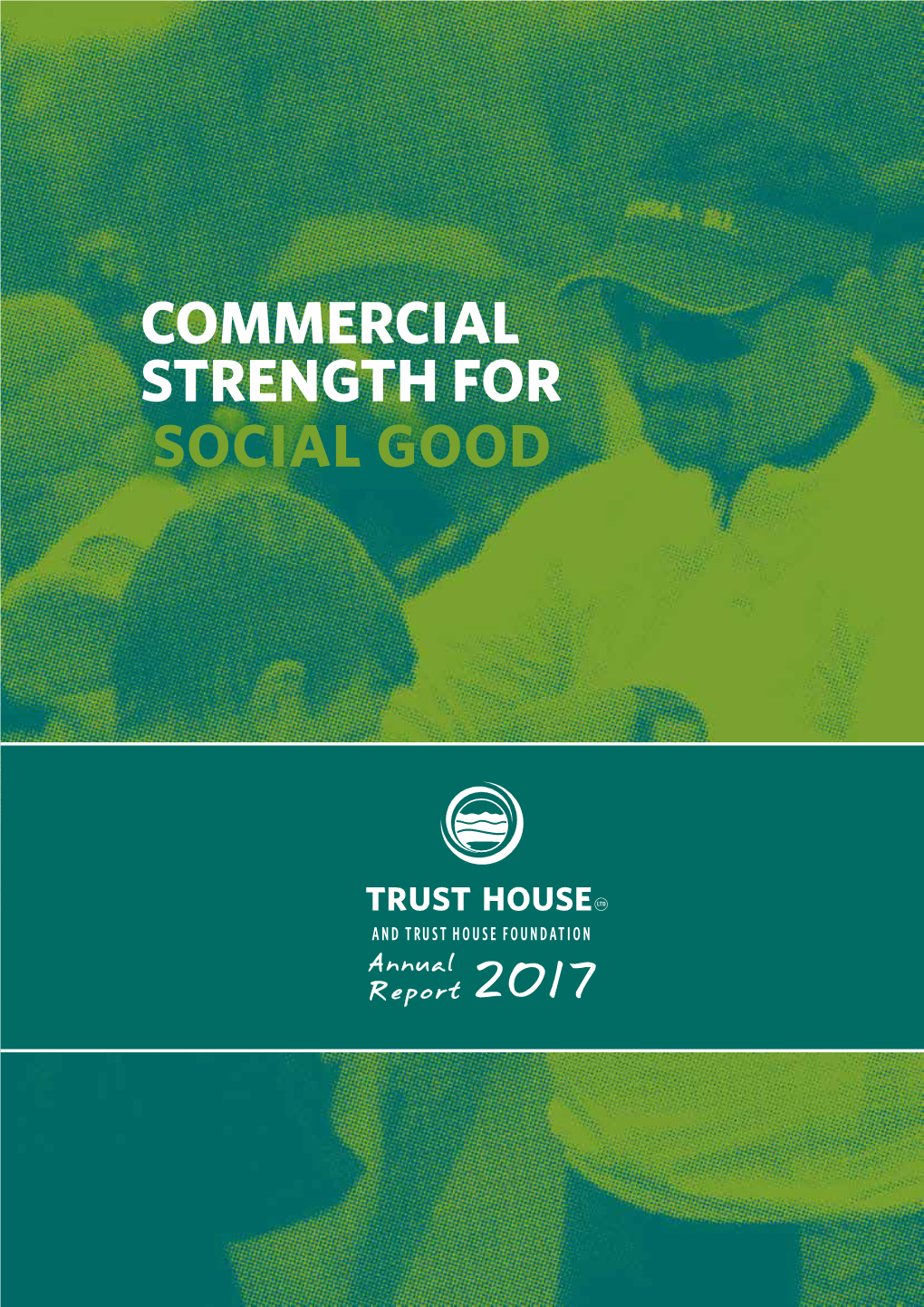 Trust House Annual Report 2017