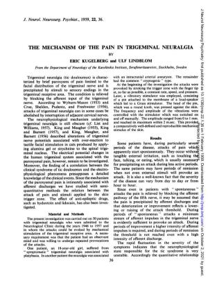 The Mechanism of the Pain in Trigeminal Neuralgia
