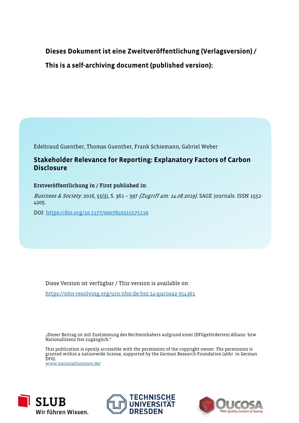 Stakeholder Relevance for Reporting: Explanatory Factors of Carbon Disclosure