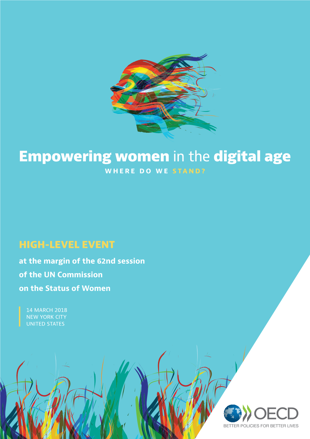 Empowering Women in the Digital Age WHERE DO WE STAND?