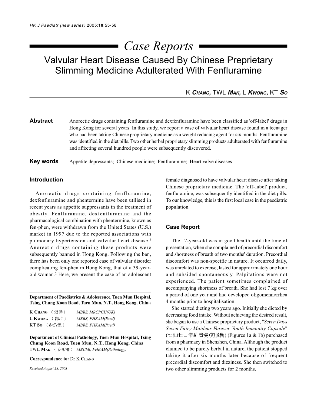 Case Reports Valvular Heart Disease Caused by Chinese Preprietary Slimming Medicine Adulterated with Fenfluramine