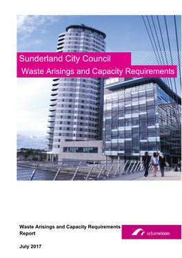 Sunderland City Council Waste Arisings and Capacity Requirements