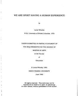 We Are Spirit Having a Human Experience