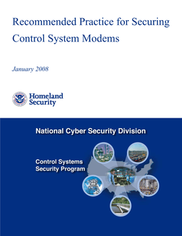 Recommended Practice for Securing Control Systems Modems