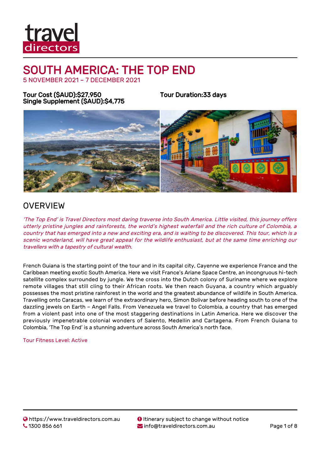 South America: the Top End 5 November 2021 – 7 December 2021