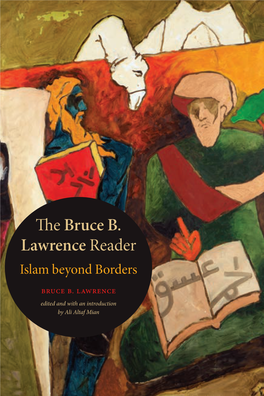 The Bruce B. Lawrence Reader the Bruce B