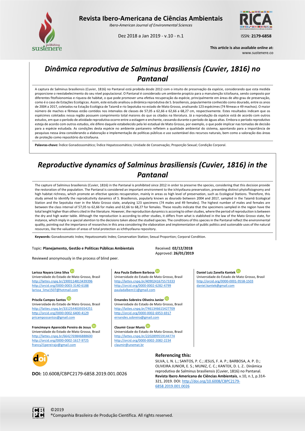 Dinâmica Reprodutiva De Salminus Brasiliensis (Cuvier, 1816) No Pantanal