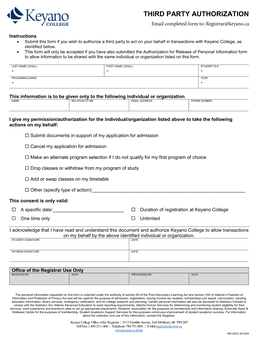 THIRD PARTY AUTHORIZATION Email Completed Form To: Registrar@Keyano.Ca