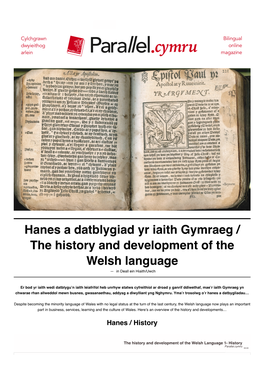 Hanes a Datblygiad Yr Iaith Gymraeg / the History and Development of the Welsh Language – Parallel.Cymru- Online Bilingual