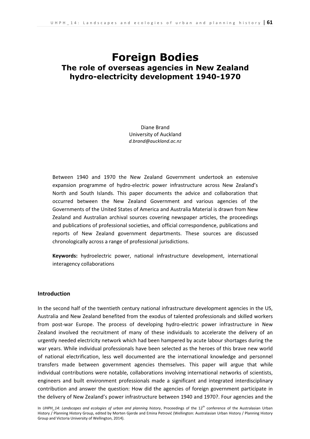 Foreign Bodies the Role of Overseas Agencies in New Zealand Hydro-Electricity Development 1940-1970