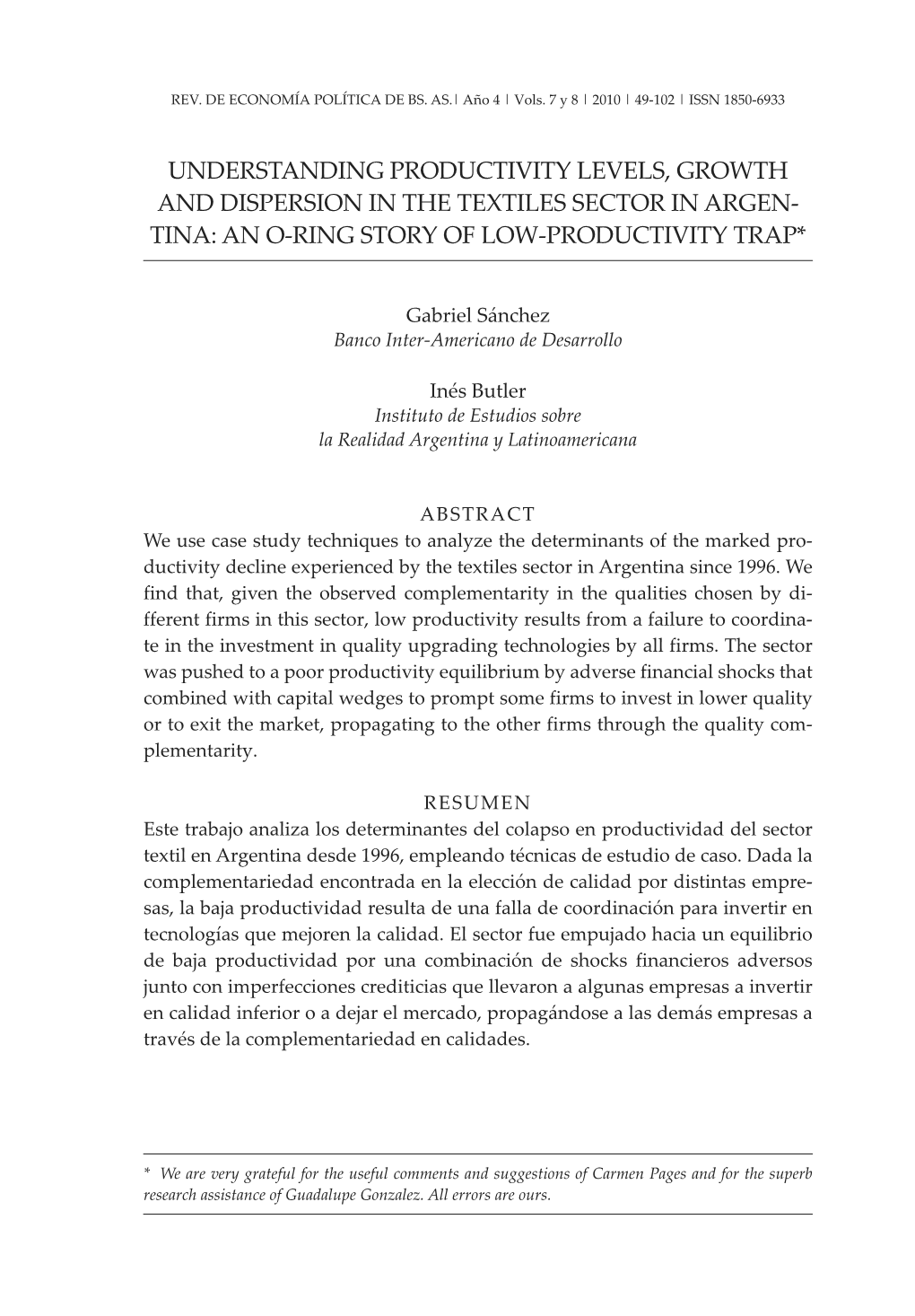 Understanding Productivity Levels, Growth and Dispersion in the Textiles Sector in Argen- Tina: an O-Ring Story of Low-Productivity Trap*