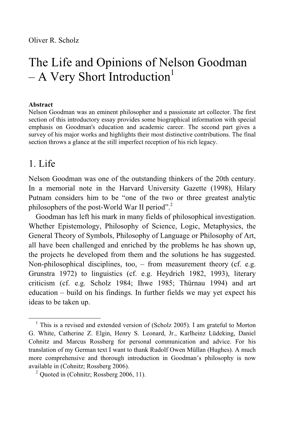 Nelson Goodman – a Very Short Introduction1