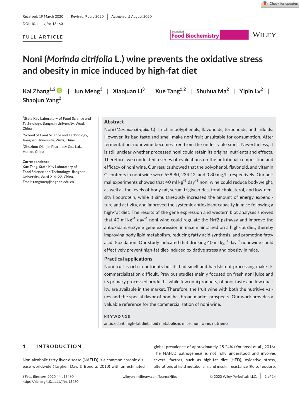 Noni (Morinda Citrifolia L.) Wine Prevents the Oxidative Stress and Obesity in Mice Induced by High‐Fat Diet