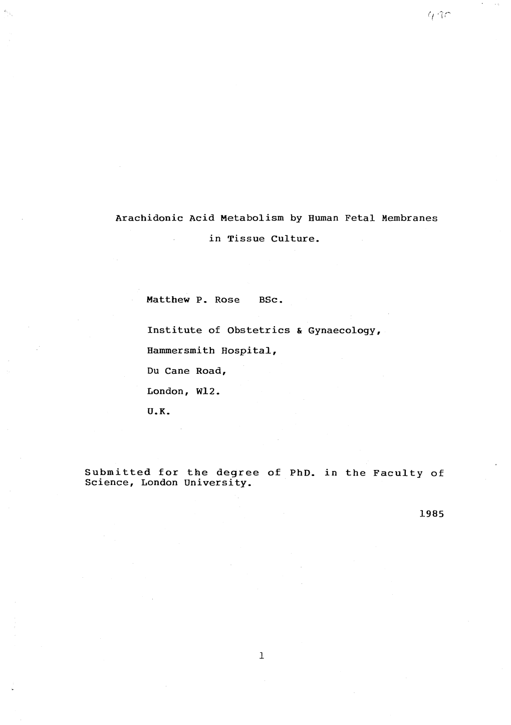 Arachidonic Acid Metabolism by Human Fetal Membranes