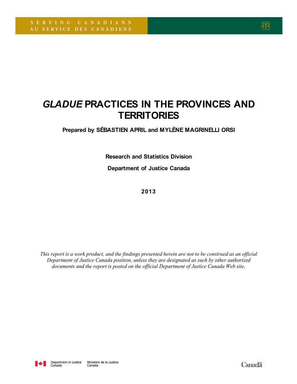 Gladue Practices in the Provinces and Territories