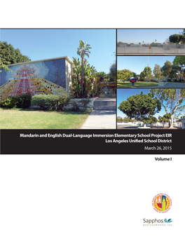 Draft Environmental Impact Report Mandarin and English Dual-Language Immersion Elementary School Project