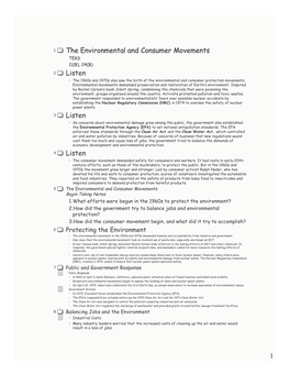 The Environmental and Consumer Movements TEKS 11(B), 24(B) 2 Listen • the 1960S and 1970S Also Saw the Birth of the Environmental and Consumer Protection Movements