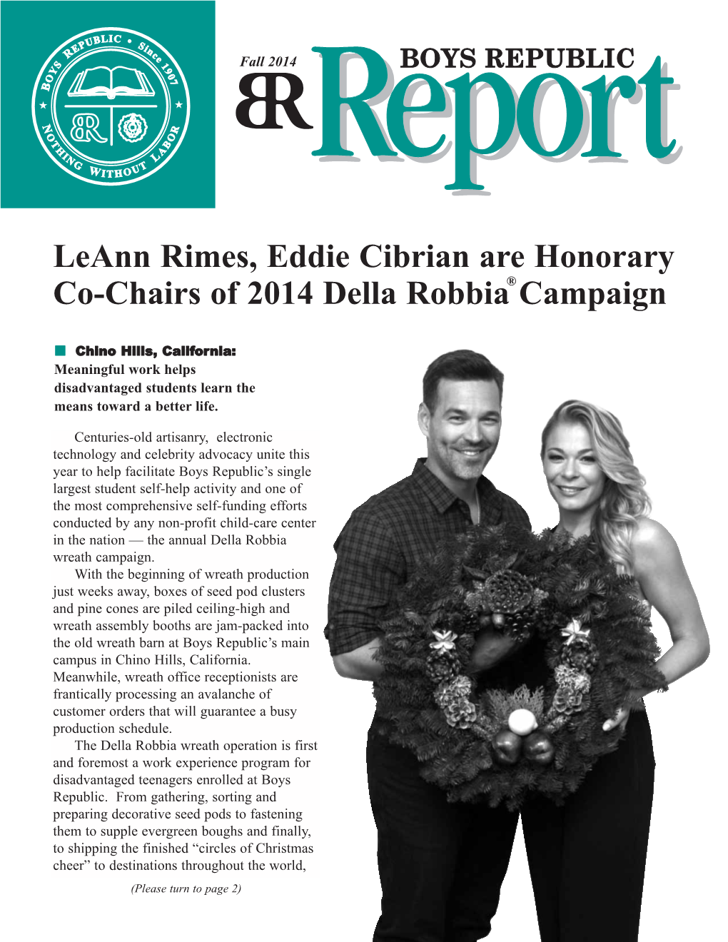 Leann Rimes, Eddie Cibrian Are Honorary Co-Chairs of 2014 Della Robbia® Campaign