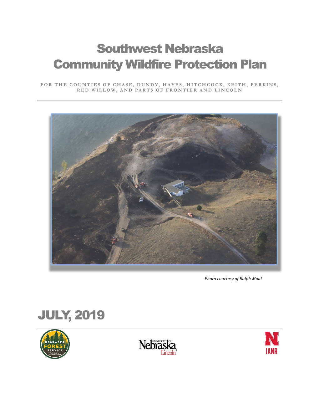 Southwest Nebraska Community Wildfire Protection Plan JULY, 2019