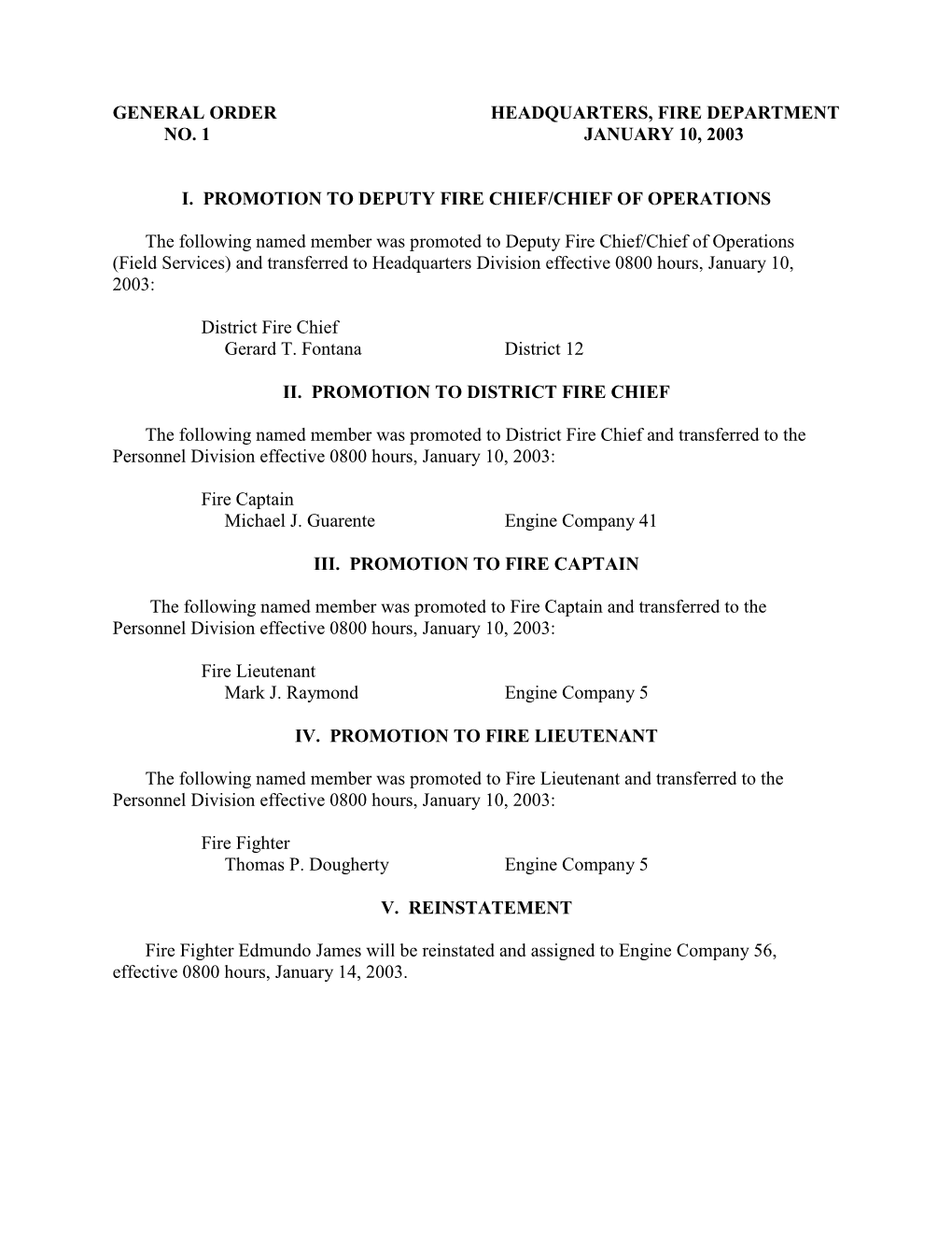 General Order Headquarters, Fire Department No. 1 January 10, 2003