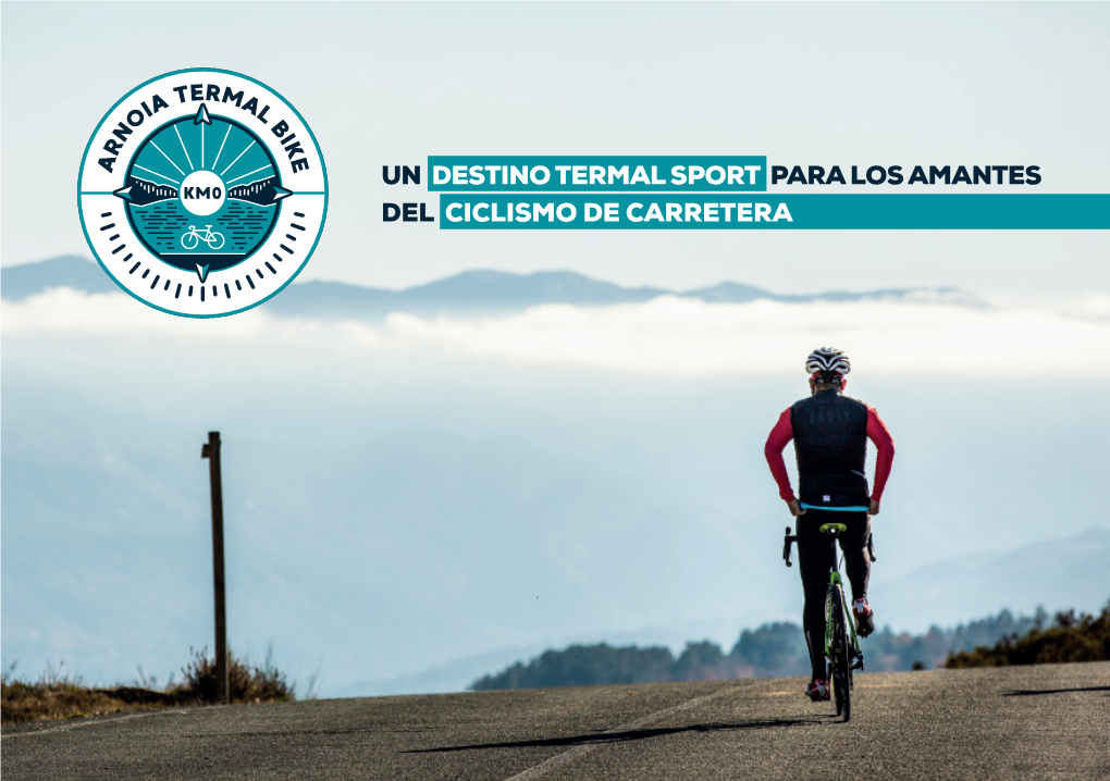 Un Destino Termal Sport Para Los Amantes Del Ciclismo De