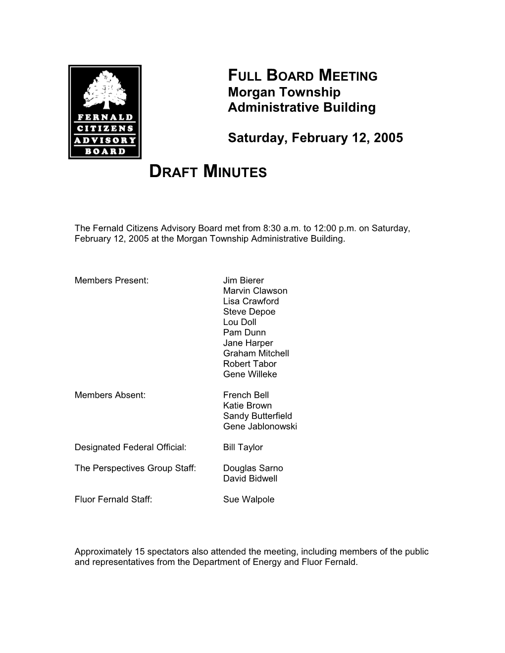 Full Board Meeting Draft Minutes February 12, 2005