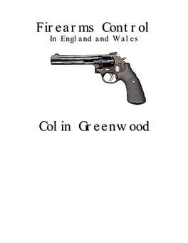 Firearms Control Colin Greenwood
