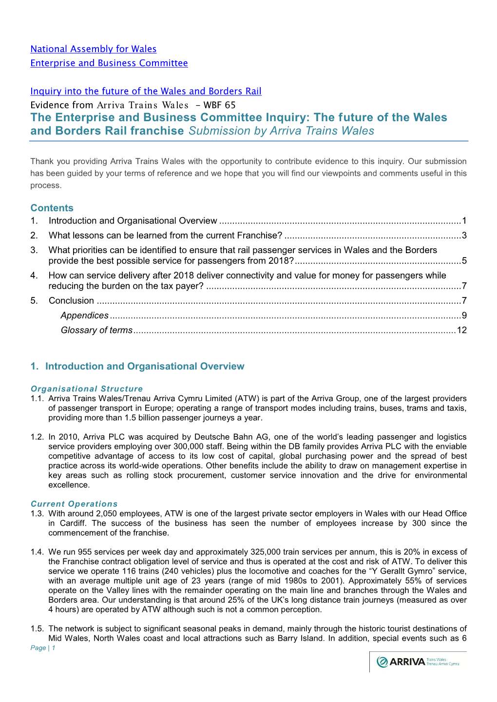 The Future of the Wales and Borders Rail Franchise Submission by Arriva Trains Wales