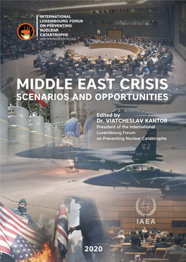 Middle East Crisis: Scenarios and Opportunities