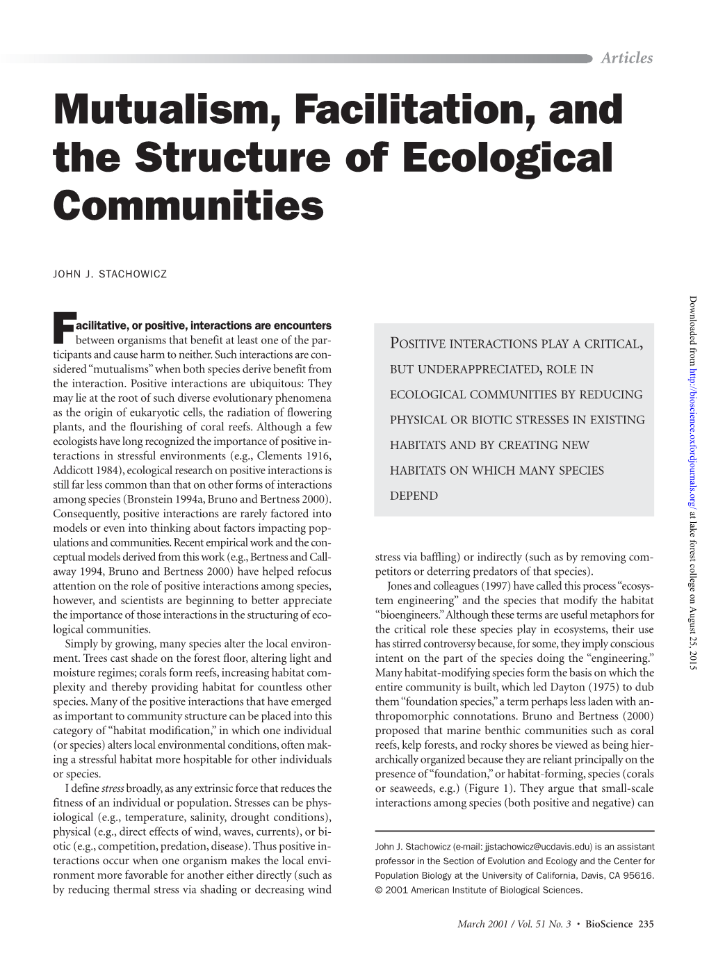 Mutualism, Facilitation, and the Structure of Ecological Communities