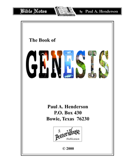 The Book of Paul A. Henderson P.O. Box 430 Bowie, Texas 76230
