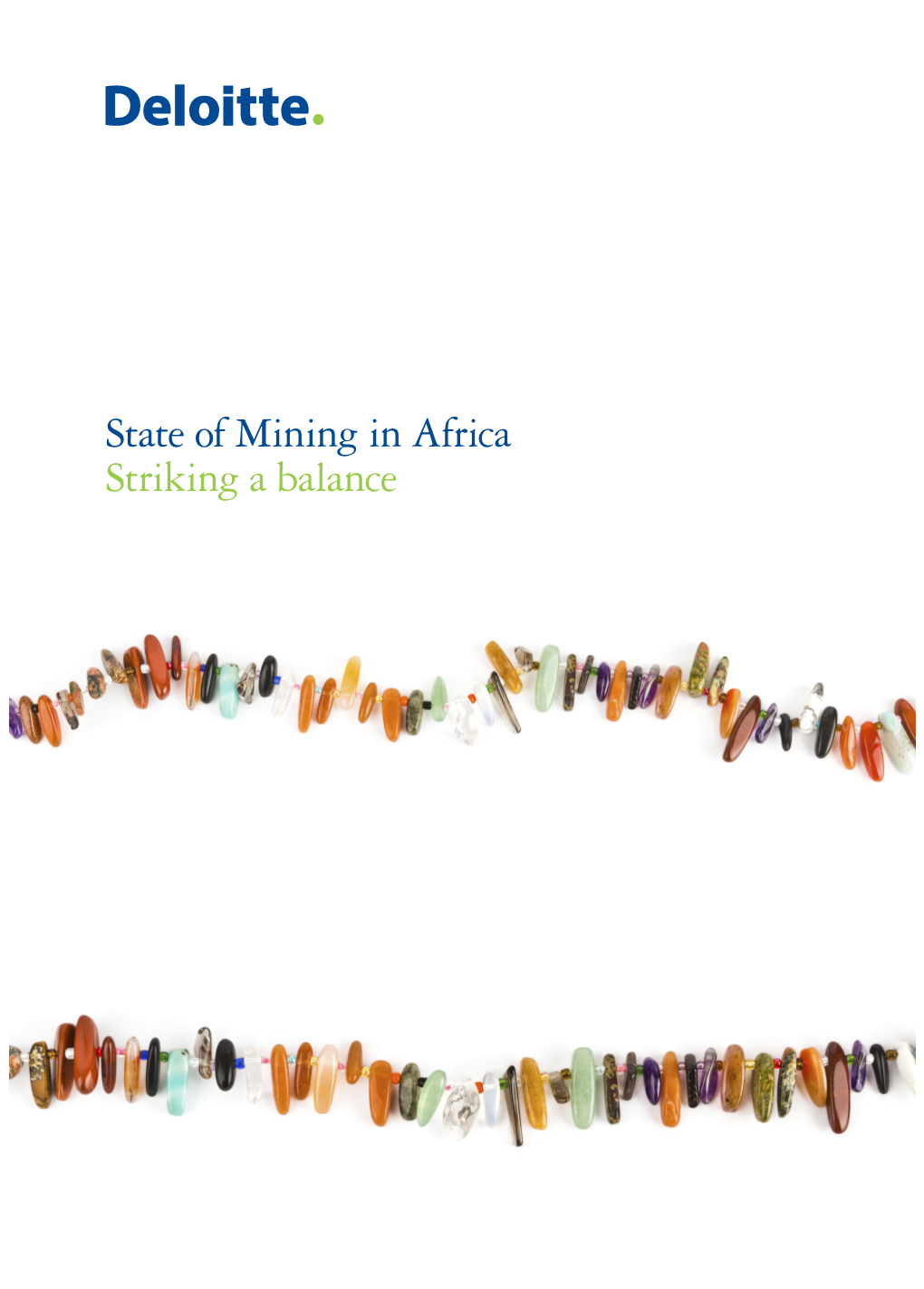 State of Mining in Africa Striking a Balance Content