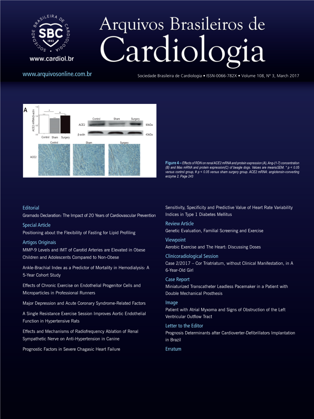 Sociedade Brasileira De Cardiologia • ISSN-0066-782X • Volume 108, Nº 3, March 2017