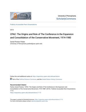 CPAC: the Origins and Role of the Conference in the Expansion and Consolidation of the Conservative Movement, 1974-1980