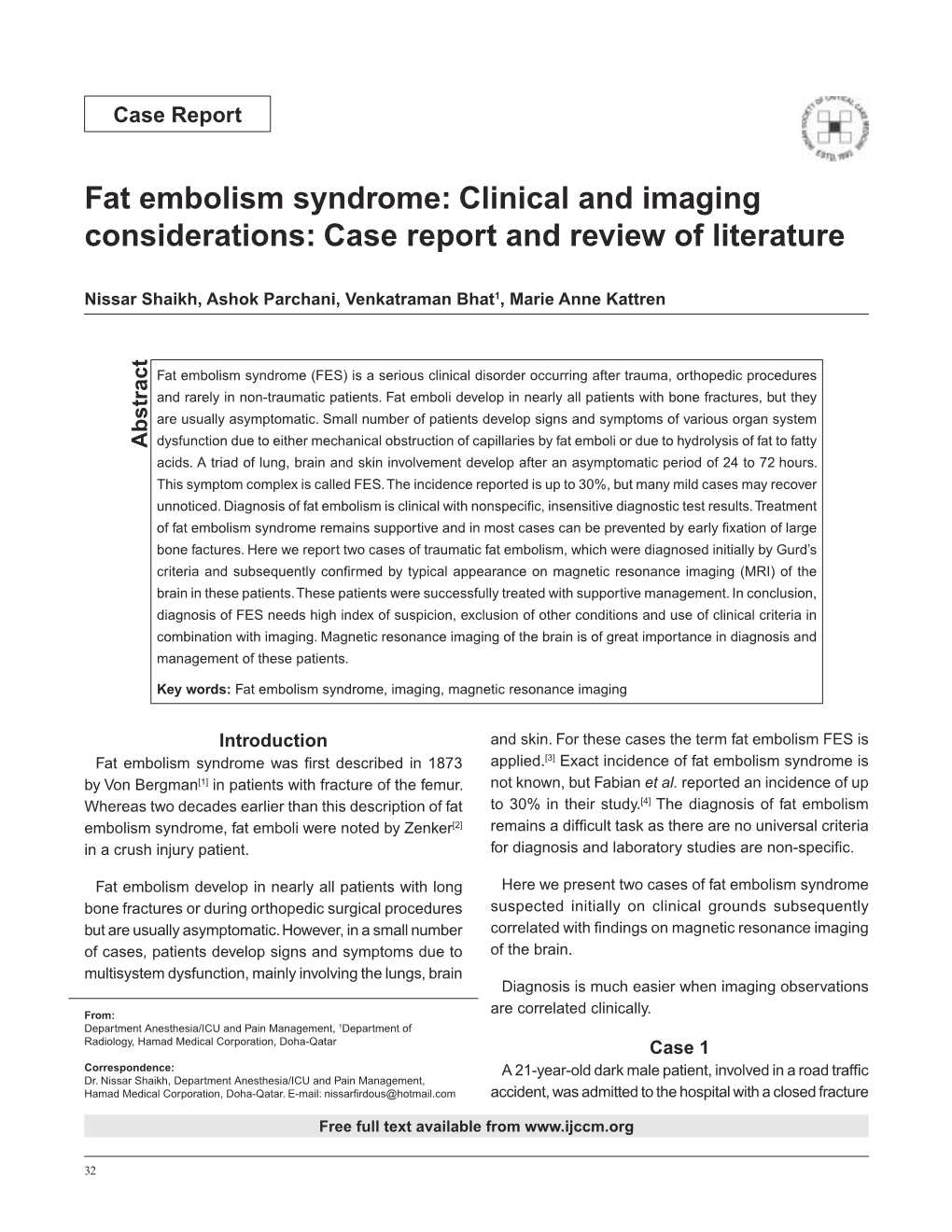 Fat Embolism Syndrome: Clinical and Imaging Considerations: Case Report and Review of Literature