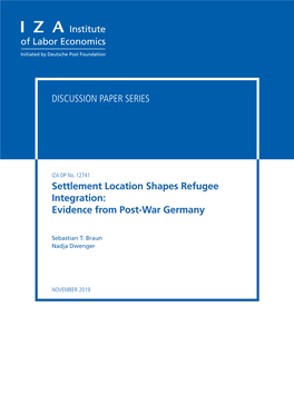 Settlement Location Shapes Refugee Integration: Evidence from Post-War Germany
