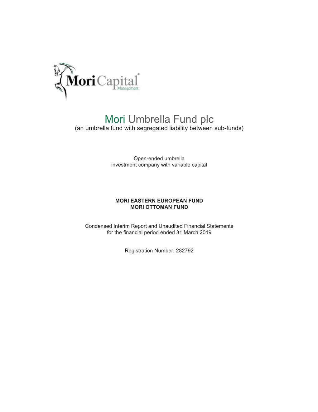 Mori Umbrella Fund Interim Financials