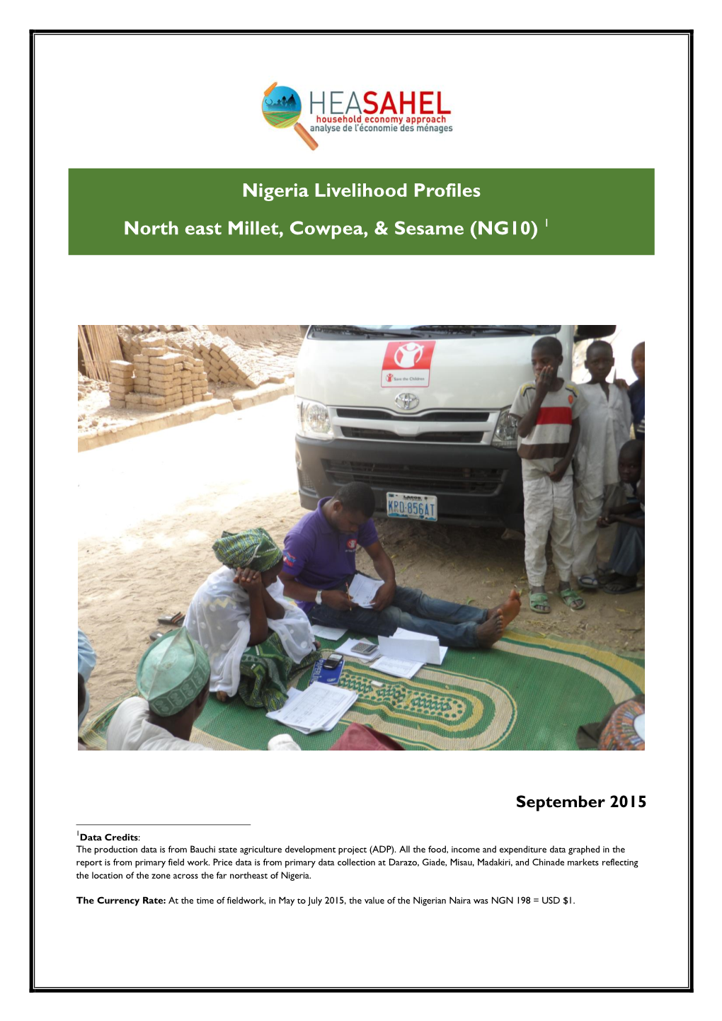 Nigeria Livelihood Profiles North East Millet, Cowpea, & Sesame (NG10) 1