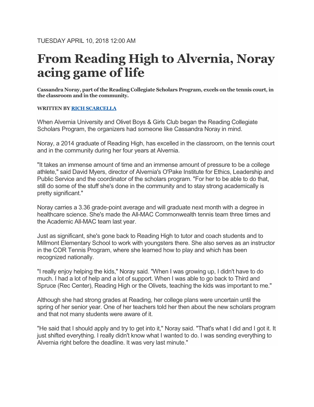 From Reading High to Alvernia, Noray Acing Game of Life