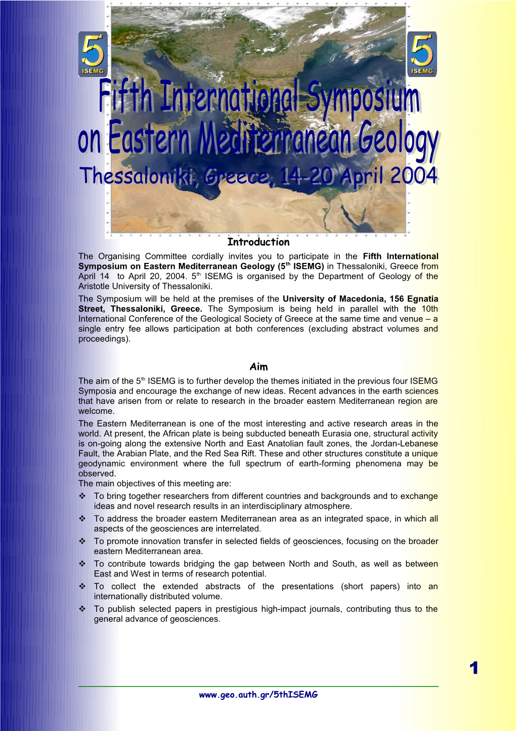 Fifth International Symposium on Eastern Mediterranean Geology Second Circular